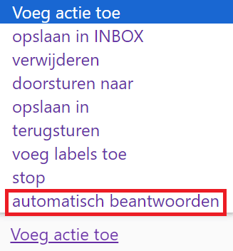 Schermafbeelding van Webmail › Instellingen › E-mailfilters › Voeg toe. Kies automatisch beantwoorden